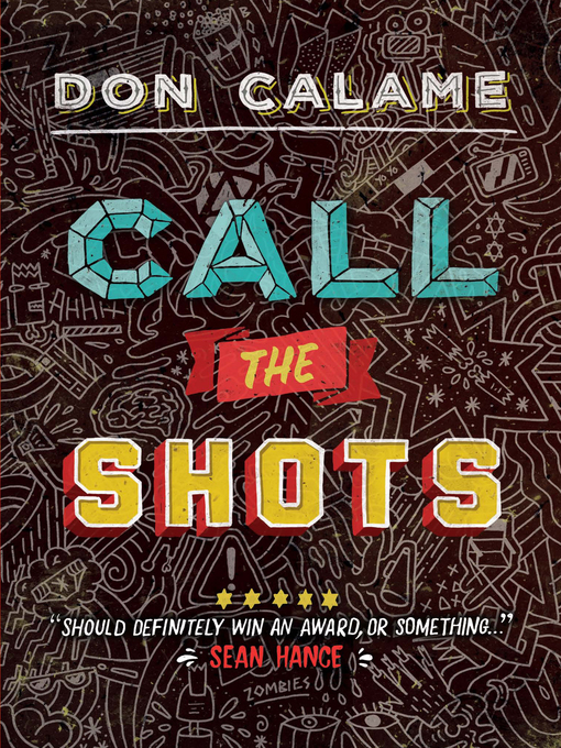 call the shots don calame
